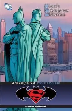 SUPERMAN/BATMAN: PODER ABSOLUTO
