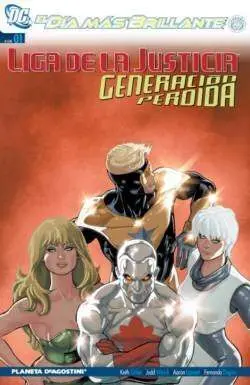 LIGA DE LA JUSTICIA: GENERACION PERDIDA #01