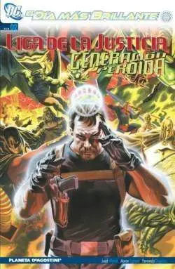 LIGA DE LA JUSTICIA: GENERACION PERDIDA #02