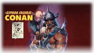 LA ESPADA SALVAJE DE CONAN COLECCIONABLE #004