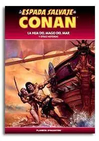 LA ESPADA SALVAJE DE CONAN COLECCIONABLE #049