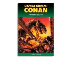 LA ESPADA SALVAJE DE CONAN COLECCIONABLE #087