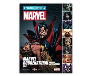 ENCICLOPEDIA MARVEL COLECCIONABLE #042. MARVEL SOBRENATURAL VOL. 1