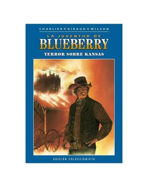 BLUEBERRY COLECCIONABLE #029. TERROR SOBRE KANSAS