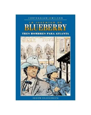 BLUEBERRY COLECCIONABLE #035. TRES HOMBRES PARA ATLANTA