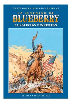 BLUEBERRY COLECCIONABLE #039. LA SOLUCION PINKERTON