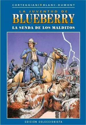 BLUEBERRY COLECCIONABLE #040. LA SENDA DE LOS MALDITOS