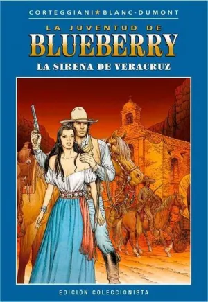 BLUEBERRY COLECCIONABLE #044. LA SIRENA DE VERACRUZ