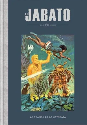 COLECCIONABLE EL JABATO EL GRAN HEROE IBERO! #051. LA TRAMPA DE LA CATARATA