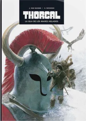 COLECCIONABLE THORGAL. EDICION EXCLUSIVA #02. LA ISLA DE LOS MARES HELADOS