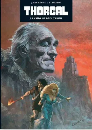 COLECCIONABLE THORGAL. EDICION EXCLUSIVA #06. LA CAIDA DE BREK ZARITH