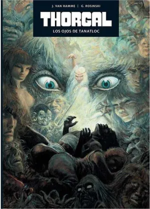 COLECCIONABLE THORGAL. EDICION EXCLUSIVA #11. LOS OJOS DE TANATLOC