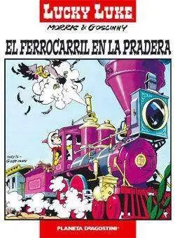 LUCKY LUKE #002. EL FERROCARRIL EN LA PRADERA