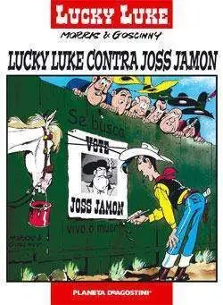 LUCKY LUKE #003. CONTRA JOSS JAMON