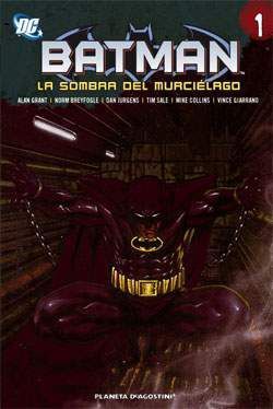 BATMAN: LA SOMBRA DEL MURCIELAGO #01