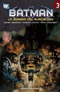 BATMAN: LA SOMBRA DEL MURCIELAGO #03