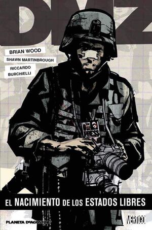 DMZ #11. EL NACIMIENTO DE LOS ESTADOS LIBRES