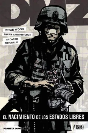 DMZ #11. EL NACIMIENTO DE LOS ESTADOS LIBRES