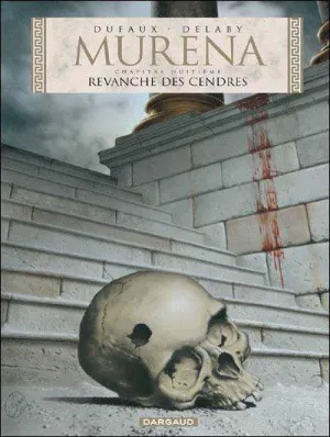 MURENA #08. LA VENGANZA DE LAS CENIZAS