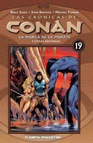 LAS CRONICAS DE CONAN VOL.19. LA MARCA DE LA MUERTE