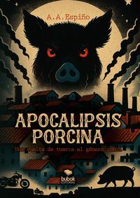 APOCALIPSIS PORCINA