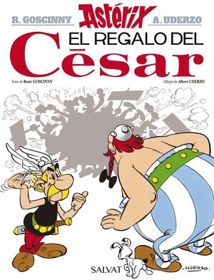 ASTERIX #21. EL REGALO DEL CÉSAR