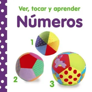 VER, TOCAR Y APRENDER. NUMEROS