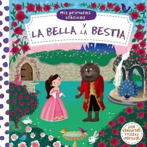 MIS PRIMEROS CLASICOS. LA BELLA Y LA BESTIA