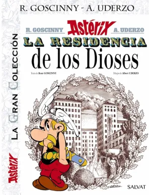 ASTÉRIX #17. LA GRAN COLECCION: LA RESIDENCIA DE LOS DIOSES