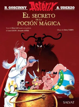 ASTÉRIX EL ALBUM DE LA PELICULA. EL SECRETO DE LA POCION MAGICA