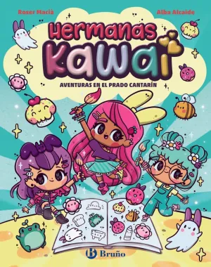 HERMANAS KAWAI V1. AVENTURAS EN EL PRADO CANTARÍN