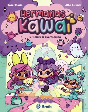 HERMANAS KAWAI V3. MISIÓN EN EL RÍO COLORIDO