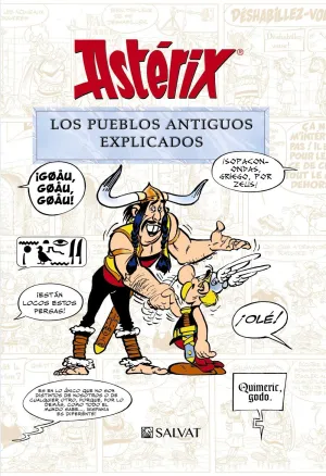 ASTÉRIX. LOS PUEBLOS ANTIGUOS EXPLICADOS