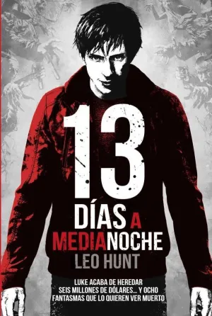 13 DIAS A MEDIANOCHE