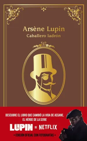 ARSENE LUPIN. CABALLERO LADRON (LUPIN DE NETFLIX)