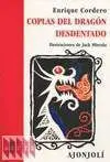 COPLAS DEL DRAGON DESDENTADO Y OTROS POEMAS RIMADOS