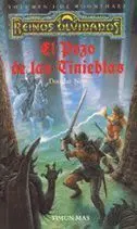 REINOS OLVIDADOS: MONNSHAES VOL.1: EL POZO DE LAS TINIEBLAS