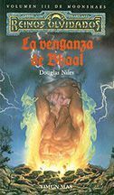 REINOS OLVIDADOS: MONNSHAES VOL.3: LA VENGANZA DE BHAAL
