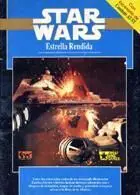 STAR WARS JDR: ESTRELLA RENDIDA STAR WARS JDR: ESTRELLA RENDIDA