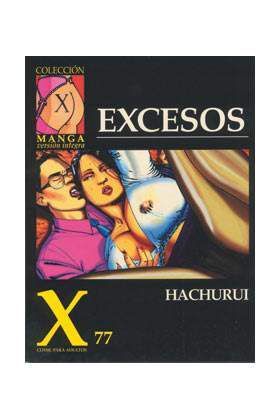 X #077. EXCESOS