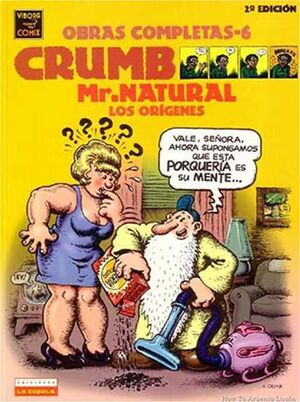 CRUMB 06 MISTER NATURAL: LOS ORIGENES