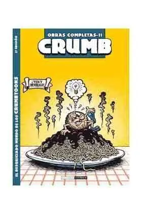 CRUMB 11. EL DESQUICIADO MUNDO DE LOS CRUMBTOONS