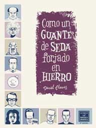 COMO UN GUANTE DE SEDA FORJADO EN HIERRO (CARTONE)