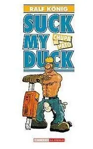 SUCK MY DUCK (CHUPA MI PATO)