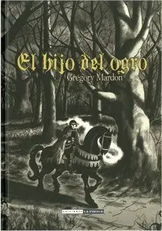 EL HIJO DEL OGRO