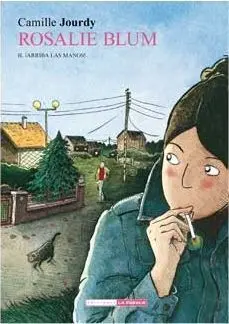 ROSALIE BLUM #02. ARRIBA LAS MANOS