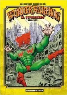 LAS MEJORES HISTORIAS DE WONDER WART-HOG. EL SUPERSERDO (1978-1999)
