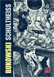 BUKOWSKI SHULTHEISS (4ª EDICION)