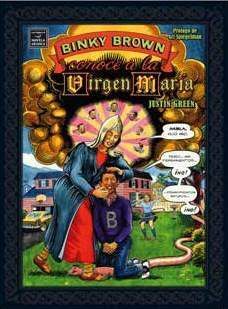 BINKY BROWN CONOCE A LA VIRGEN MARIA