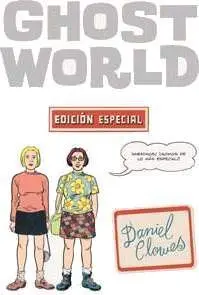 GHOST WORLD EDICION ESPECIAL